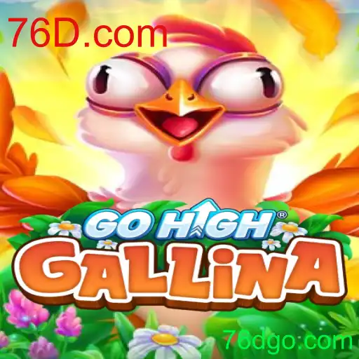 Descubra GoHighGallina: O Jogo Que Está Conquistando o Mundo Digital